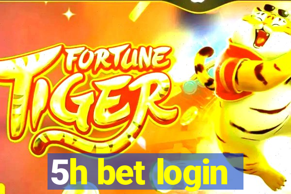 5h bet login